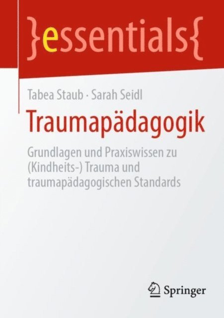 Sarah Seidl, Tabea Staub - Traumapädagogik, E-bok