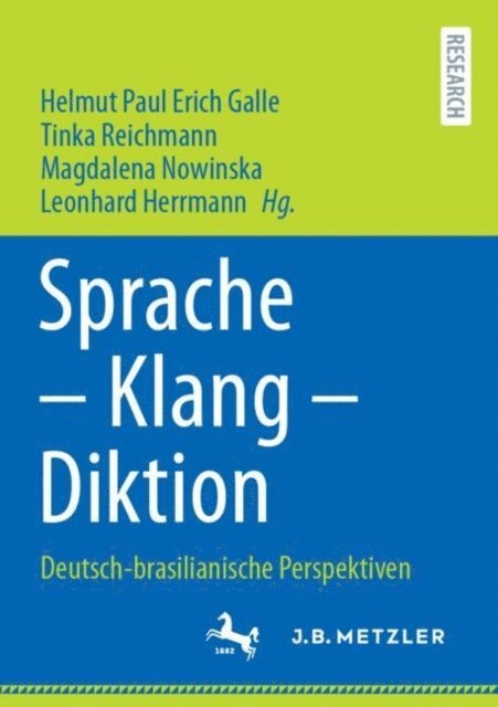 Leonhard Herrmann, Magdalena Nowinska, Tinka Reichmann, Helmut Paul Erich Galle - Sprache – Klang – Diktion, E-bok