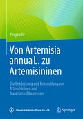 Von Artemisia annua L. zu Artemisininen