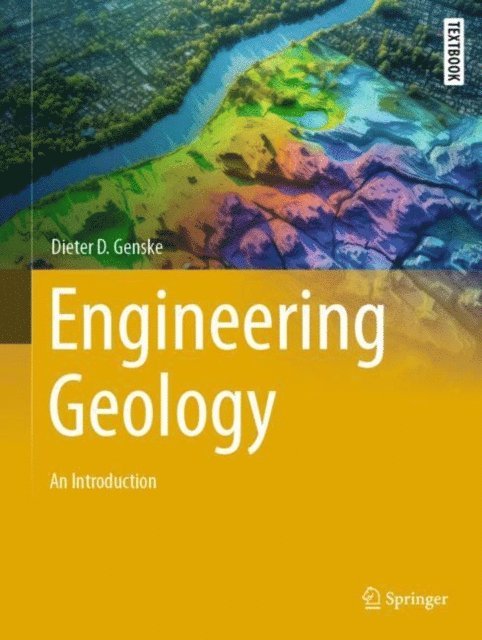 Dieter D. Genske - Engineering Geology, E-bok