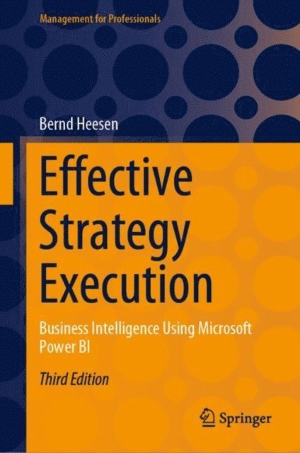 Bernd Heesen - Effective Strategy Execution, E-bok