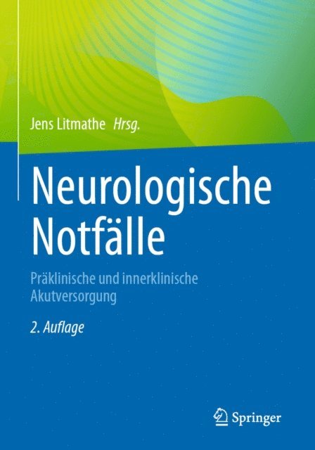 Jens Litmathe - Neurologische Notfälle, E-bok. Tillgänglighet: Lägg i varukorg
