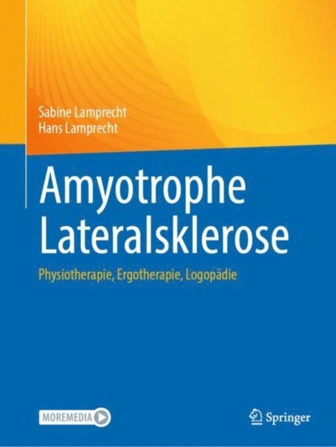 Hans Lamprecht, Sabine Lamprecht - Amyotrophe Lateralsklerose, E-bok