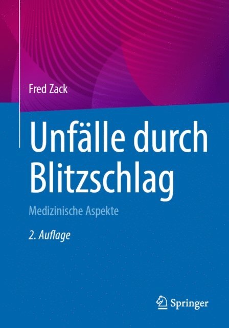 Fred Zack - Unfälle durch Blitzschlag, E-bok