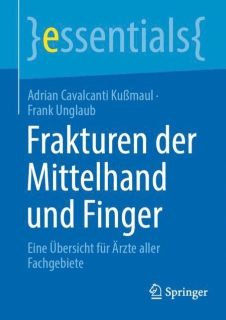 Frank Unglaub, Adrian Cavalcanti Kumaul - Frakturen der Mittelhand und Finger, E-bok