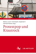 Protestpop und Krautrock