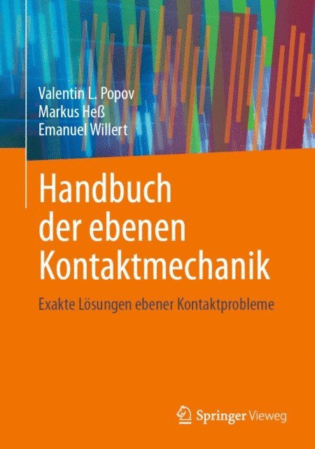 Emanuel Willert, Markus He, Valentin L. Popov - Handbuch der ebenen Kontaktmechanik, E-bok