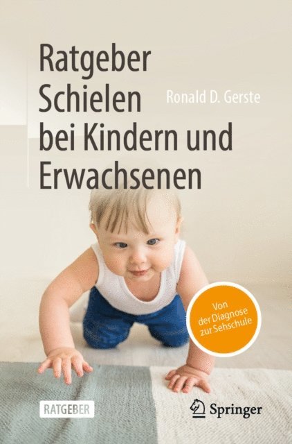 Ronald D. Gerste - Ratgeber Schielen bei Kindern und Erwachsenen, E-bok
