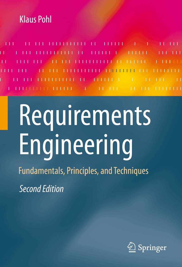 Klaus Pohl - Requirements Engineering, Häftad