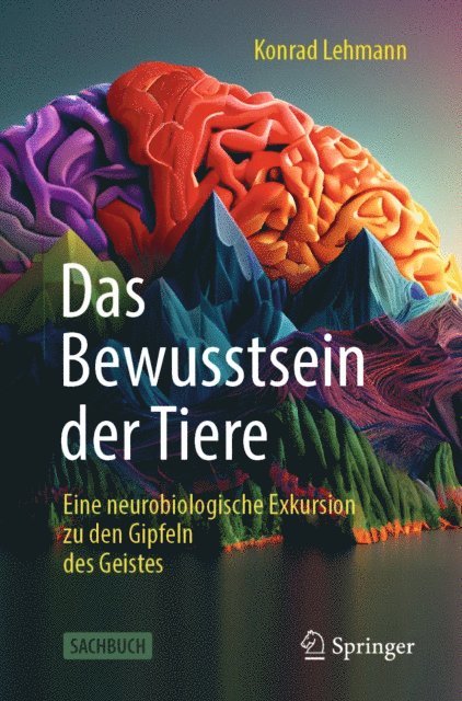 Konrad Lehmann - Das Bewusstsein der Tiere, E-bok