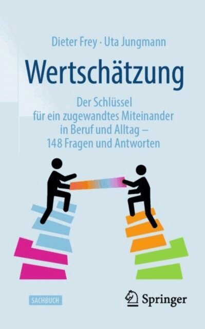 Uta Jungmann, Dieter Frey - Wertschätzung, E-bok