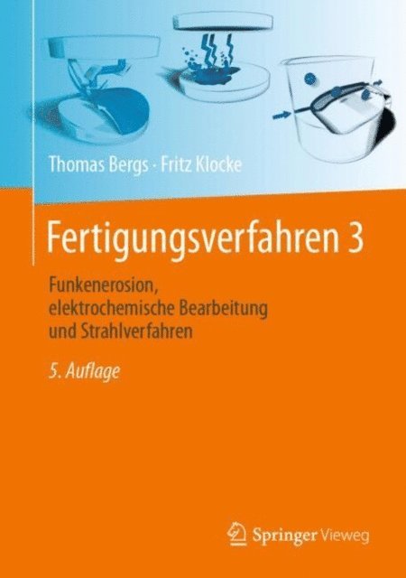 Fritz Klocke, Thomas Bergs - Fertigungsverfahren 3, E-bok