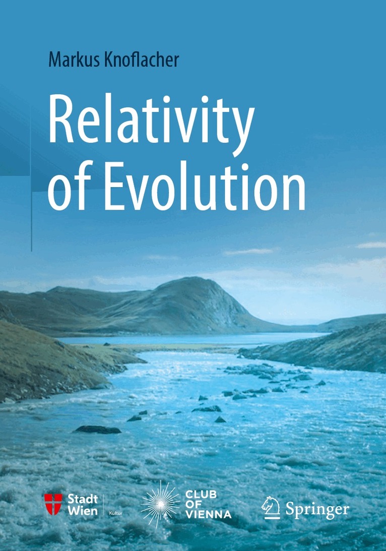 Markus Knoflacher - Relativity of Evolution, Häftad