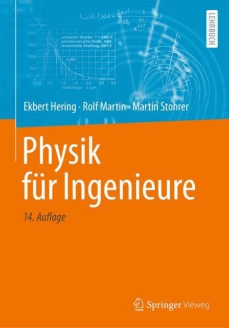Martin Stohrer, Rolf Martin, Ekbert Hering - Physik für Ingenieure, E-bok
