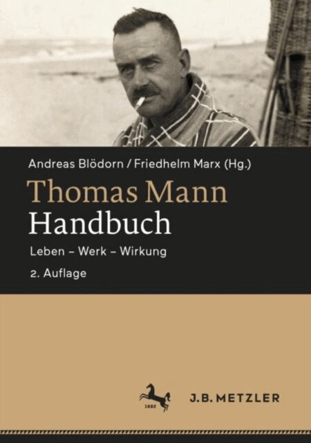 Friedhelm Marx, Andreas Blodorn - Thomas Mann-Handbuch, E-bok