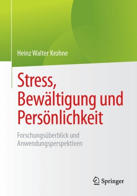 Heinz Walter Krohne - Stress, Bewältigung und Persönlichkeit, E-bok
