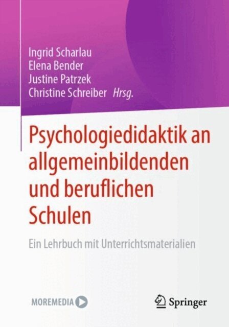 Christine Schreiber, Justine Patrzek, Elena Bender, Ingrid Scharlau - Psychologiedidaktik an allgemeinbildenden und beruflichen Schulen, E-bok