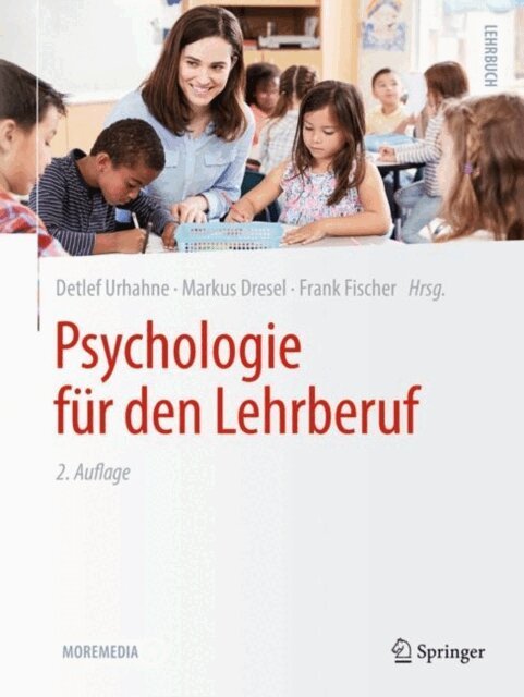 Frank Fischer, Markus Dresel, Detlef Urhahne - Psychologie fur den Lehrberuf, E-bok