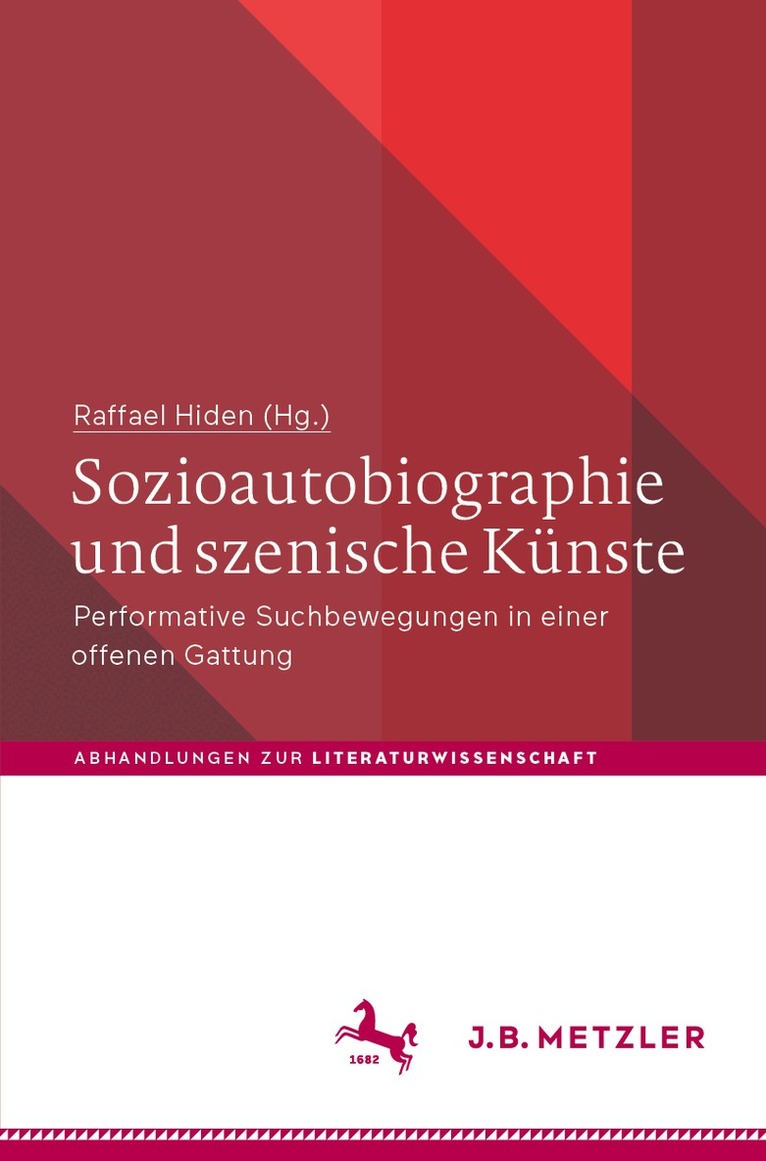 Raffael Hiden - Sozioautobiographie und szenische Künste, Häftad