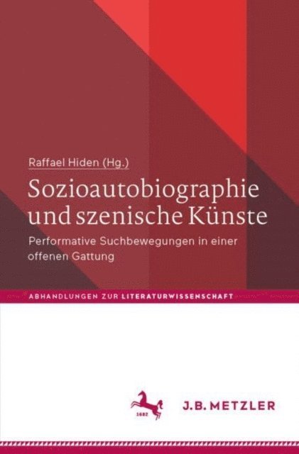 Raffael Hiden - Sozioautobiographie und szenische Künste, E-bok