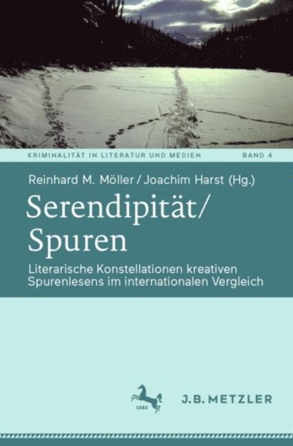 Joachim Harst, Reinhard M. Moller - Serendipität/Spuren, E-bok