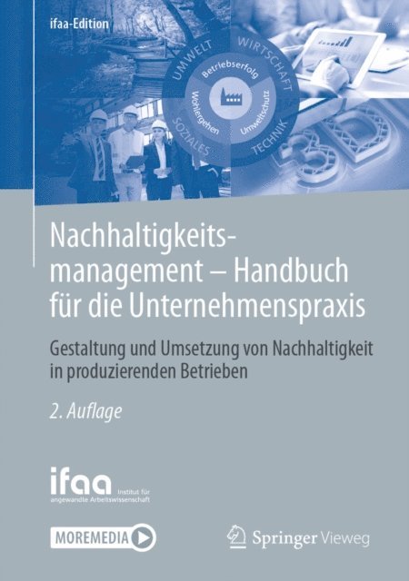 ifaa - Institut fur angewandte Arbeitswissenschaft e. V - Nachhaltigkeitsmanagement - Handbuch für die Unternehmenspraxis, E-bok