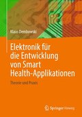 Elektronik fr die Entwicklung von Smart Health-Applikationen