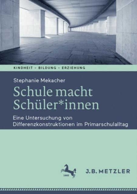 Stephanie Mekacher - Schule macht Schüler*innen, E-bok