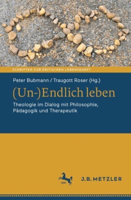 Traugott Roser, Peter Bubmann - (Un-)Endlich leben, E-bok