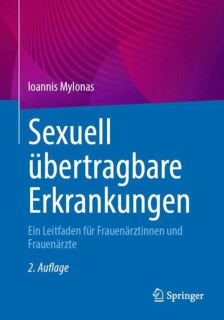 Ioannis Mylonas - Sexuell ubertragbare Erkrankungen, E-bok