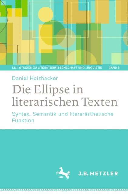 Daniel Holzhacker - Die Ellipse in literarischen Texten, E-bok