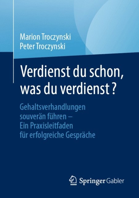 Peter Troczynski, Marion Troczynski - Verdienst du schon, was du verdienst?, E-bok