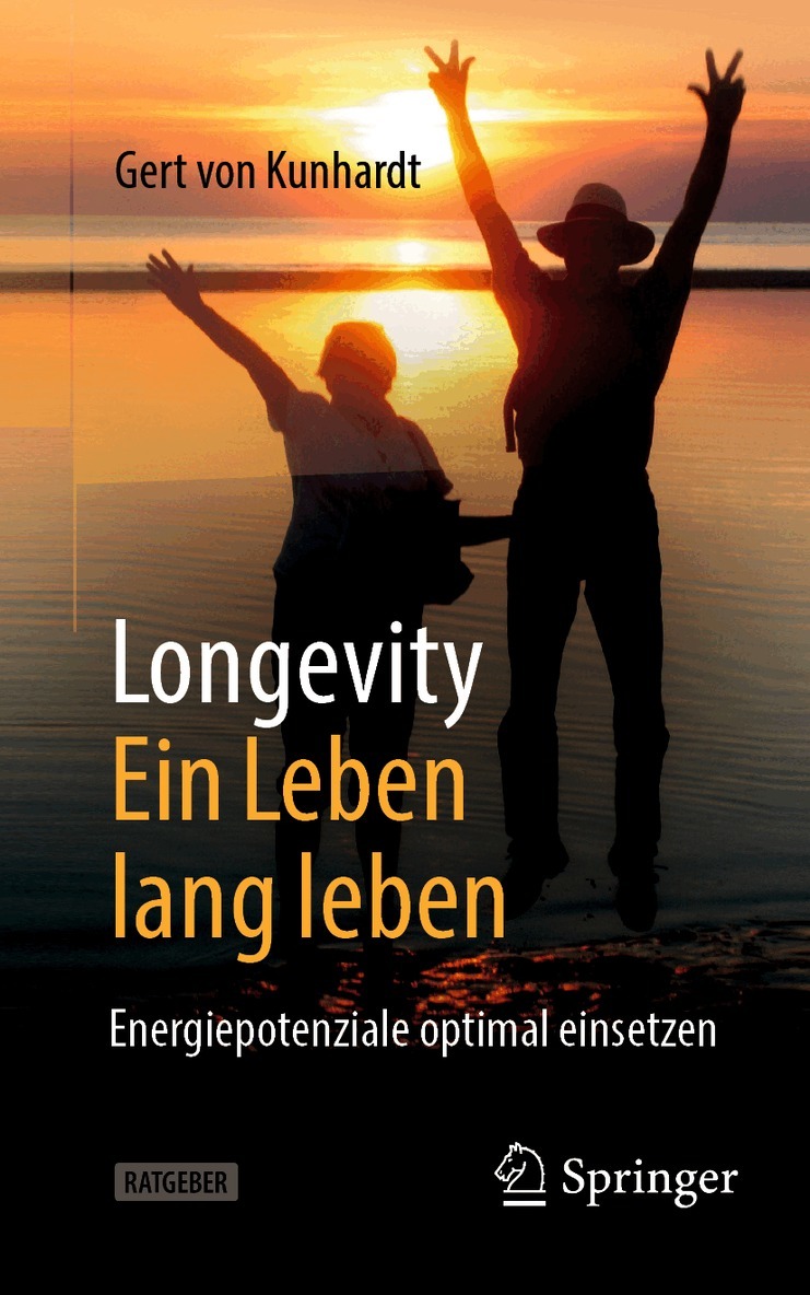 Gert von Kunhardt - Longevity: Ein Leben lang leben, Häftad