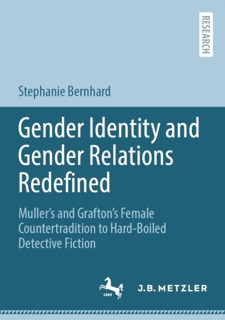 Stephanie Bernhard - Gender Identity and Gender Relations Redefined, E-bok