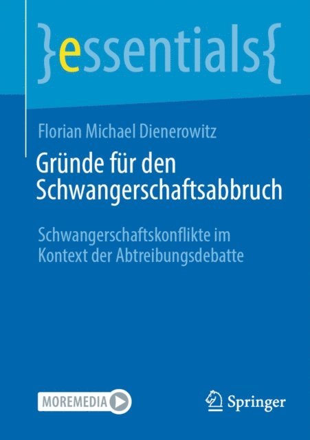 Florian Michael Dienerowitz - Gründe für den Schwangerschaftsabbruch, E-bok