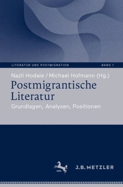 Michael Hofmann, Nazli Hodaie - Postmigrantische Literatur, E-bok