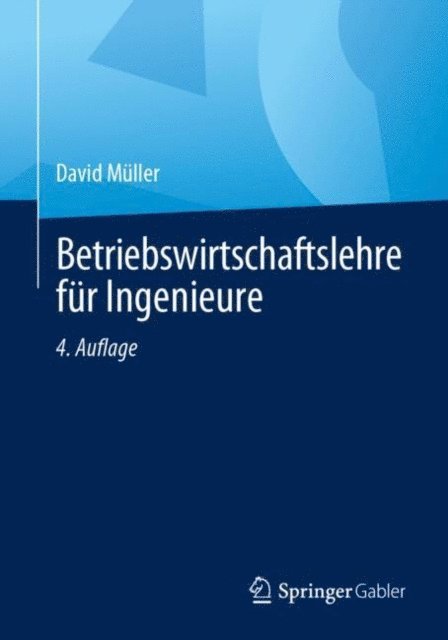 David Muller - Betriebswirtschaftslehre für Ingenieure, E-bok