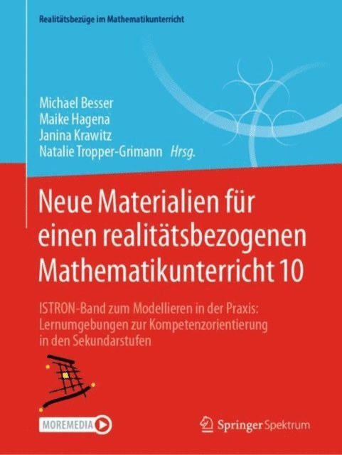 Natalie Tropper-Grimann, Janina Krawitz, Maike Hagena, Michael Besser - Neue Materialien für einen realitätsbezogenen Mathematikunterricht 10, E-bok
