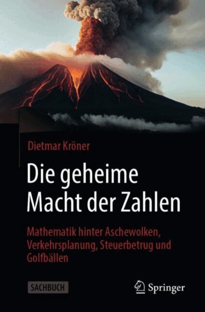 Dietmar Kroner - Die geheime Macht der Zahlen, E-bok