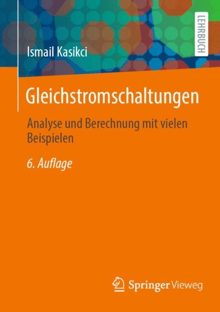 Ismail Kasikci - Gleichstromschaltungen, E-bok