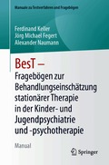 BesT - Frageb�gen zur Behandlungseinsch�tzung station�rer Therapie in der Kinder- und Jugendpsychiatrie und -psychotherapie