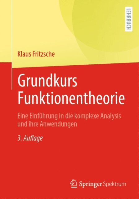 Klaus Fritzsche - Grundkurs Funktionentheorie, E-bok
