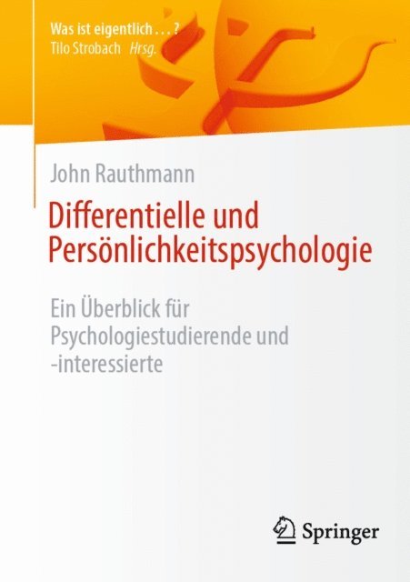 John Rauthmann - Differentielle und Persönlichkeitspsychologie, E-bok