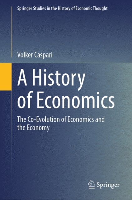 Volker Caspari - History of Economics, E-bok