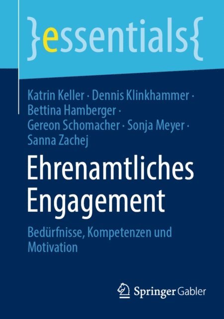 Sanna Zachej, Sonja Meyer, Gereon Schomacher, Bettina Hamberger, Dennis Klinkhammer, Katrin Keller - Ehrenamtliches Engagement, E-bok