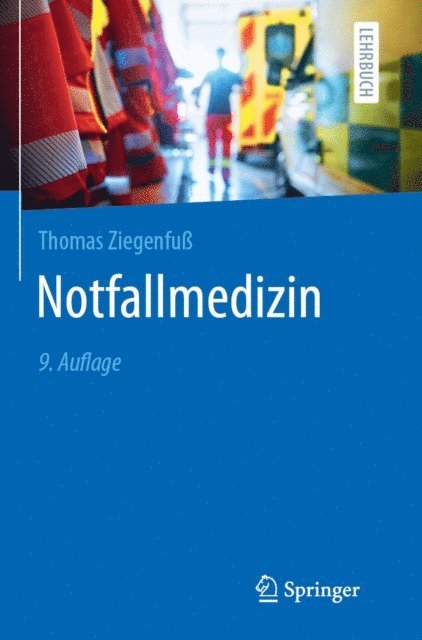 Thomas Ziegenfu - Notfallmedizin, E-bok