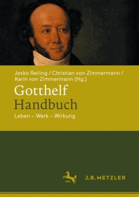 Karin von Zimmermann, Christian von Zimmermann, Jesko Reiling - Gotthelf-Handbuch, E-bok