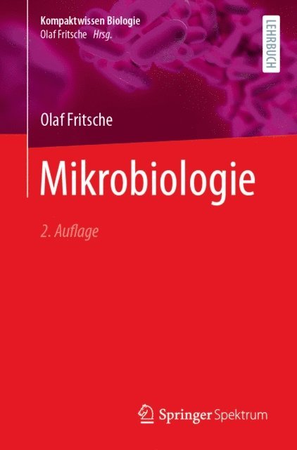 Olaf Fritsche - Mikrobiologie, E-bok