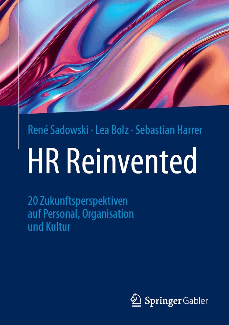 René Sadowski, Lea Bolz, Sebastian Harrer - HR Reinvented, Inbunden. Tillgänglighet: Lägg i varukorg