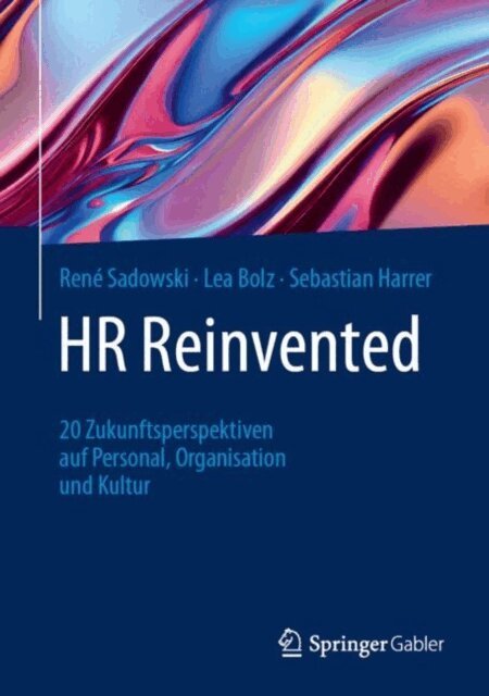 Sebastian Harrer, Lea Bolz, Rene Sadowski - HR Reinvented, E-bok. Tillgänglighet: Lägg i varukorg